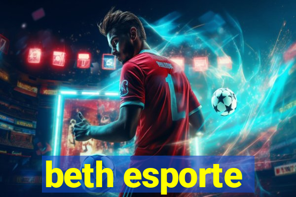 beth esporte